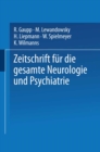 Zeitschrift fur die gesamte Neurologie und Psychiatrie : Originalien - eBook