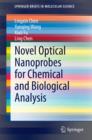 Novel Optical Nanoprobes for Chemical and Biological Analysis - eBook