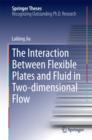 The Interaction Between Flexible Plates and Fluid in Two-dimensional Flow - eBook