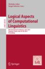 Logical Aspects of Computational Linguistics : 8th International Conference, LACL 2014, Toulouse, France, June 18-24, 2014. Proceedings - eBook