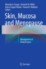 Skin, Mucosa and Menopause : Management of Clinical Issues - eBook