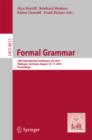 Formal Grammar : 19th International Conference, Formal Grammar 2014, Tubingen, Germany, August 16-17, 2014. Proceedings - eBook