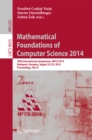 Mathematical Foundations of Computer Science 2014 : 39th International Symposium, MFCS 2014, Budapest, Hungary, August 26-29, 2014. Proceedings, Part II - eBook