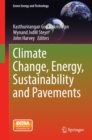 Climate Change, Energy, Sustainability and Pavements - eBook