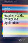 Graphene Oxide: Physics and Applications - eBook