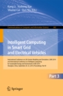Intelligent Computing in Smart Grid and Electrical Vehicles : International Conference on Life System Modeling and Simulation, LSMS 2014 and International Conference on Intelligent Computing for Susta - eBook