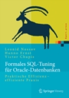 Formales SQL-Tuning fur Oracle-Datenbanken : Praktische Effizienz - effiziente Praxis - eBook
