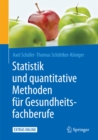 Statistik und quantitative Methoden fur Gesundheitsfachberufe - eBook