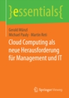 Cloud Computing als neue Herausforderung fur Management und IT - eBook