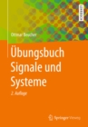 Ubungsbuch Signale und Systeme - eBook