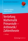 Vertiefung Mathematik Primarstufe - Arithmetik/Zahlentheorie - eBook