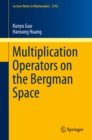 Multiplication Operators on the Bergman Space - eBook