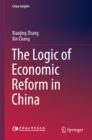 The Logic of Economic Reform in China - eBook