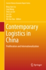 Contemporary Logistics in China : Proliferation and Internationalization - eBook