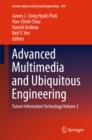 Advanced Multimedia and Ubiquitous Engineering : Future Information Technology Volume 2 - eBook