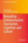 Rereading Schleiermacher: Translation, Cognition and Culture - eBook