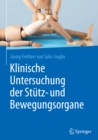 Klinische Untersuchung der Stutz- und Bewegungsorgane - eBook