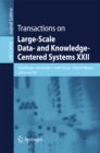 Transactions on Large-Scale Data- and Knowledge-Centered Systems XXII - eBook
