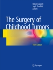 The Surgery of Childhood Tumors - eBook