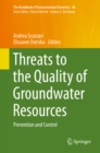 Threats to the Quality of Groundwater Resources : Prevention and Control - eBook
