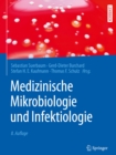 Medizinische Mikrobiologie und Infektiologie - eBook