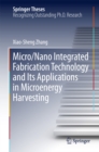 Micro/Nano Integrated Fabrication Technology and Its Applications in Microenergy Harvesting - eBook