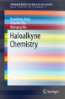 Haloalkyne Chemistry - eBook