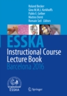 ESSKA Instructional Course Lecture Book : Barcelona 2016 - eBook