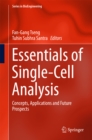 Essentials of Single-Cell Analysis : Concepts, Applications and Future Prospects - eBook