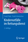 Kindernotfalle im Rettungsdienst - eBook