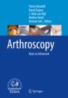 Arthroscopy : Basic to Advanced - eBook