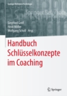 Handbuch Schlusselkonzepte im Coaching - eBook