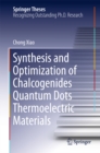 Synthesis and Optimization of Chalcogenides Quantum Dots Thermoelectric Materials - eBook