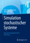 Simulation stochastischer Systeme : Eine anwendungsorientierte Einfuhrung - eBook