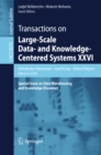 Transactions on Large-Scale Data- and Knowledge-Centered Systems XXVI : Special Issue on Data Warehousing and Knowledge Discovery - eBook