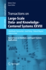 Transactions on Large-Scale Data- and Knowledge-Centered Systems XXVIII : Special Issue on Database- and Expert-Systems Applications - eBook