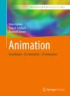 Animation : Grundlagen - 2D-Animation - 3D-Animation - eBook