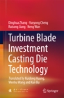 Turbine Blade Investment Casting Die Technology - eBook