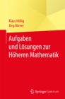 Aufgaben und Losungen zur Hoheren Mathematik - eBook