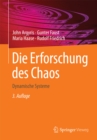 Die Erforschung des Chaos : Dynamische Systeme - eBook