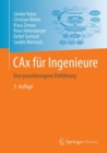 CAx fur Ingenieure : Eine praxisbezogene Einfuhrung - eBook