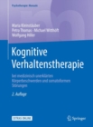 Kognitive Verhaltenstherapie bei medizinisch unerklarten Korperbeschwerden und somatoformen Storungen - eBook
