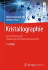 Kristallographie : Eine Einfuhrung fur Studierende der Naturwissenschaften - eBook
