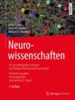 Neurowissenschaften : Ein grundlegendes Lehrbuch fur Biologie, Medizin und Psychologie - eBook