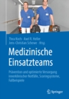 Medizinische Einsatzteams : Pravention und optimierte Versorgung innerklinischer Notfalle, Scoringsysteme, Fallbeispiele - eBook