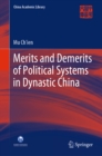 Merits and Demerits of Political Systems in Dynastic China - eBook