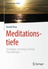 Meditationstiefe : Grundlagen, Forschung, Training, Psychotherapie - eBook