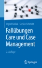 Fallubungen Care und Case Management - eBook