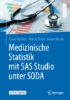 Medizinische Statistik mit SAS Studio unter SODA - eBook