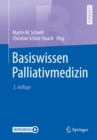 Basiswissen Palliativmedizin - eBook